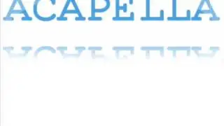 Acappella - Long Way To Go