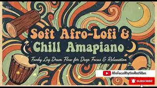 Midnight Afro-Lofi Groove 🌙 | Funky Laid-Back African Guitar | Chill Study Beats