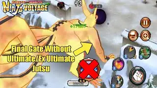 NxB NV: Best Final Gate Without Ultimate/Ex Ultimate Jutsu