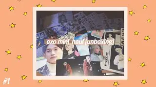 EXO mini haul unboxing (photocard, stickers, postcard)│my first video✨