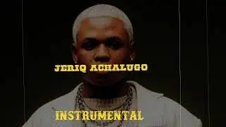 Boy Spyce & Jeriq - Achalugo  (INSTRUMENTAL ) BEAT + HOOK BY beatcalls