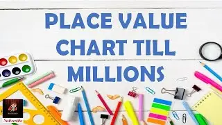 Place Value Chart till Millions|Understanding Place Value Chart|Learning Place Value Chart|PV Chart