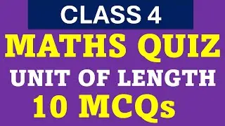 Is This Class 4 Maths Quiz ACTUALLY Easy?