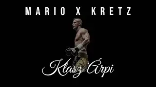MARIO x KRETZ - Klasz &Aacute;rpi