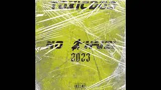 NO BHAIZI(Toxic Dosage )2023 Toxic Nation