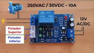Llenado de estanque Automático - Uso y conexiones del módulo XH-M203 con flotadores