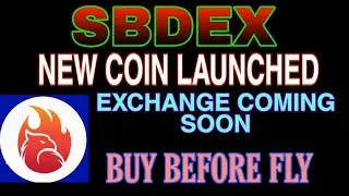 SBDEX OWN EXCHANGE TOKEN | EXCHANGE COMING SOON | BUY BEFORE FLY | SBDEX | CRYPTOTECHVIEWZ