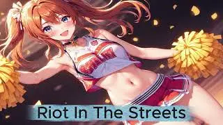 Riot In The Streets (Punk Music With Added Vocals)