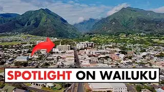 Spotlight on Wailuku - A small town in the Heart of Maui