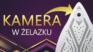 Kamera w ŻELAZKU! (RECENZJA) Philips PerfectCare seria 9000