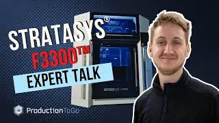 ProductionToGo - Stratasys&reg; F3300&trade; - Expert Talk