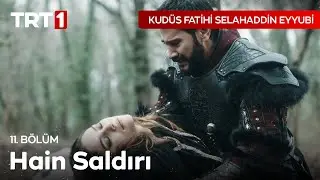 S&uuml;reyya Hatun Yaralanıyor - Kud&uuml;s Fatihi Selahaddin Eyyubi 11. B&ouml;l&uuml;m