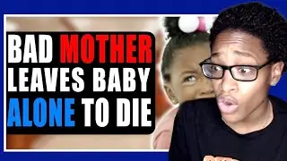 Злая мать оставила ребёнка умирать одного | Видеохроника Ultra Reaction