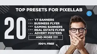 Free 20 ultimate presets for pixellab🔥||Social ad posters||banner design|| and more||Free to use||