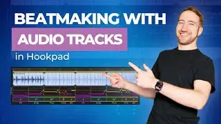 Audio Track Capability is HERE | Beatmaking with Hookpad