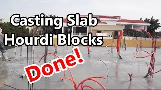 A Day Casting Concrete Slab Using Hourdi Blocks Ep2