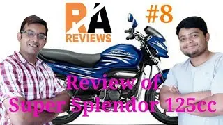 RA REVIEWS HERO SUPER SPLENDOR 2017