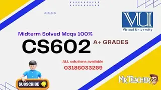 CS602 Midterm Exam: Most Repeated MCQs for Virtual University Students