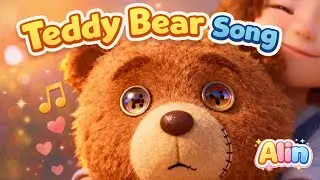 Teddy Bear Song | Soft & Cozy Bedtime Song for Kids