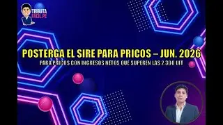 SE POSTERGA EL USO DEL SIRE PARA LOS PRICOS | TRIBUTAFACIL