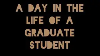A day in the life of a Graduate Student at @sjsu