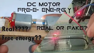 DC Motor Free Energy?? Real or Fake?? Let's try it !!!!!