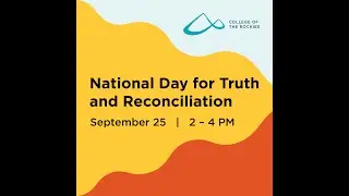 COTR Indigenous Education Speaker Series - The Real History of Sam Steele in the Kootenays