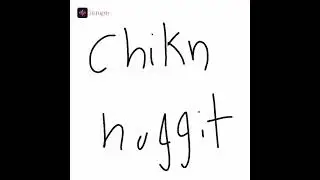 Chikn Nuggit and HTF edit