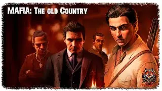 🔴 [ 2 ] | MAFIA: THE OLD COUNTRY | ЗАПИСЬ СТРИМА