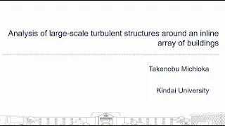 Analysis of large-scale turbulent structures around an inline array of buildings
