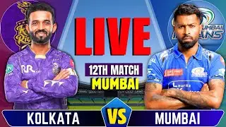MI vs KKR, IPL 2025 12th Match Live | Live Cricket Match Today | Mumbai vs Kolkata | KKR Batting