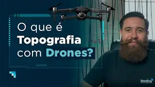 Drone Minuto - O que é Topografia com Drones