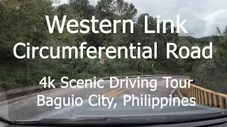 4k Scenic Drive | Baguio City | Philippines | Western Link Circumferential Road