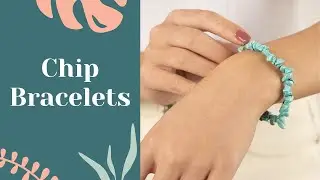 Chip Bracelets