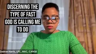 Do you know what fast you are being called to do? 