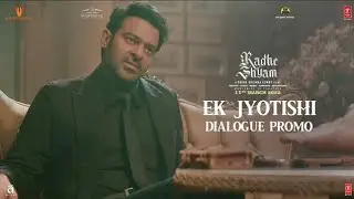 Radhe Shyam (Dialogue Promo #4) 