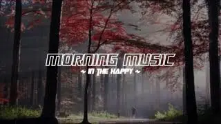Royal City Music Morning Chill Remixes of Popular Songs #213
