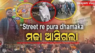 Bhubaneswar Patha Utsav ❤️ | Food, Dance & Street Fun Vlog