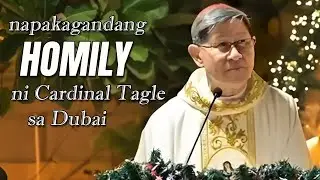 Cardinal Tagle: Simbang Gabi sa Dubai Para sa LAHAT!