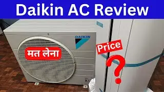 Daikin Ac 1 Ton Review Price and All | Best AC under 30,000