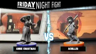 Friday Night Fight: Annie Christmas VS Achilles