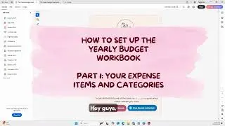 Yearly Budget Workbook | Part 1 How to set up Expense Items and Categories