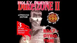 Holly Play Duke!Zone II, Part 19: Dying Time