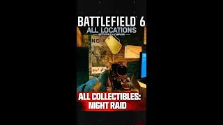 Battlefield 6 Night Raid all collectible locations #gaming #battlefield #bf6 #battlefield6