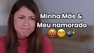 Minha mãe é...