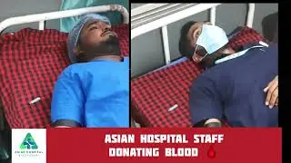 BLOOD DONATION BY OUR ASIAN HOSPITAL&rsquo;s Staff .