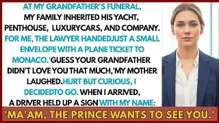 My Family Got Millions At My Grandfather’s Funeral, I Only Got A Plane Ticket To Monaco, So I…