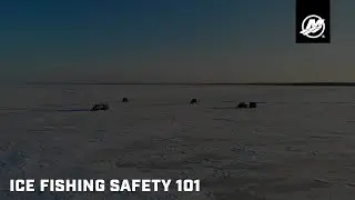 Ice Fishing Safety 101