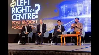 Panel Discussion - Post Budget Forum 2025
