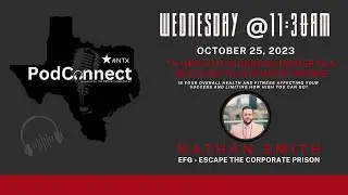 #NTXPodConnect Episode 16 - A Healthy Business Owner is a Successful Business Owner